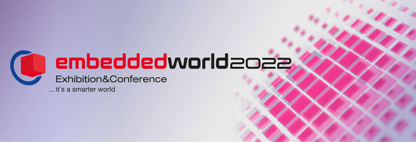 EmbeddedWorld Nürnberg 2022