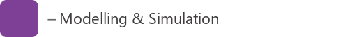 Modelling & Simulation